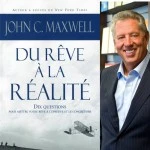 Livre: Du rêve à la réalité - John C. Maxwell sur MboteShop