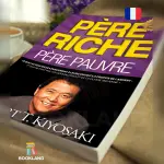 Livre: Père riche, père pauvre - sur Mbote Shop